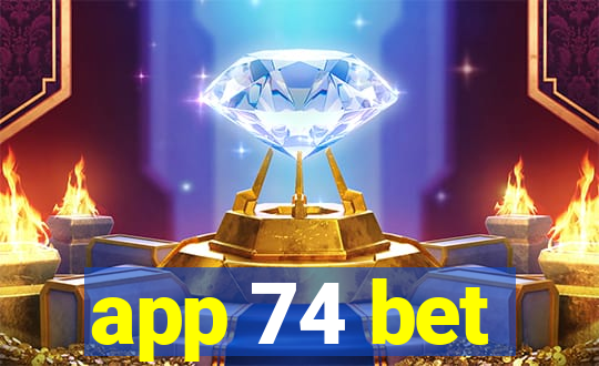 app 74 bet